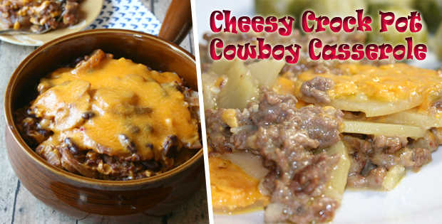 Crock Pot Cowboy Casserole